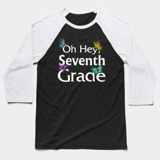 Back To School Seventh Grade Butterfly First Day Of School Baseball T-Shirt